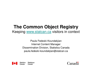 The Common Object Registry Keeping  statcan  visitors in context