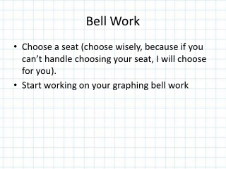 Bell Work