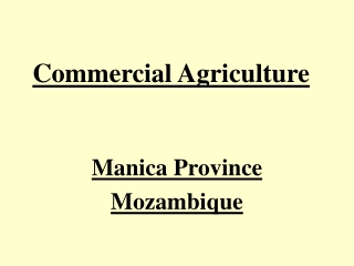 Commercial Agriculture