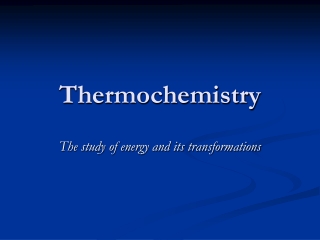 Thermochemistry