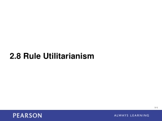 2.8 Rule Utilitarianism