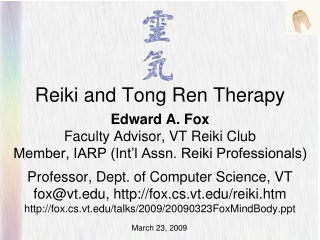 Reiki and Tong Ren Therapy