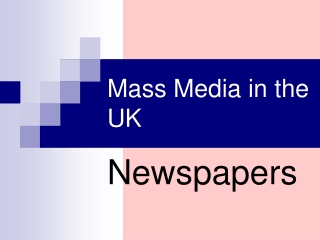 Mass Media in the UK