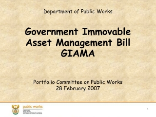 Department of Public Works Government Immovable       Asset Management Bill GIAMA