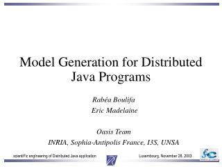 Model Generation for Distributed Java Programs