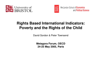 Rights Based International Indicators:  Poverty and the Rights of the Child