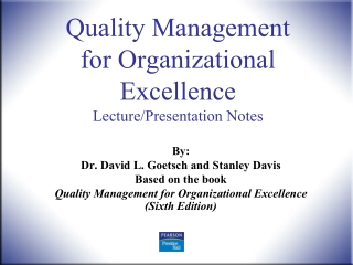 Quality Management for Organizational Excellence Lecture/Presentation Notes