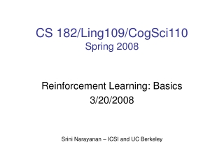 CS 182/Ling109/CogSci110 Spring 2008