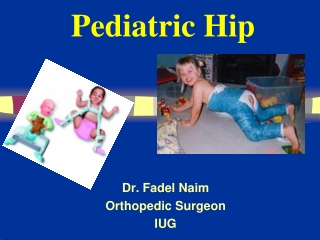 Pediatric Hip