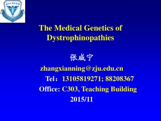 The Medical Genetics of Dystrophinopathies