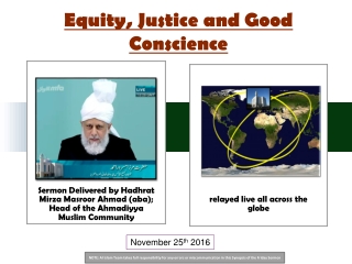 Equity, Justice and Good Conscience