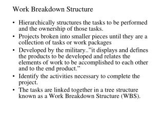 Work Breakdown Structure