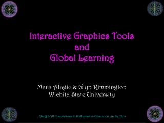 Interactive Graphics Tools  and  Global Learning