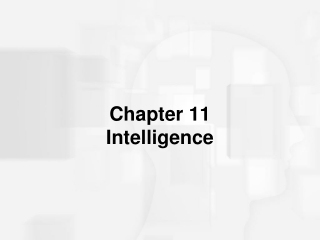 Chapter 11  Intelligence