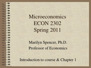 Microeconomics ECON 2302 Spring 2011