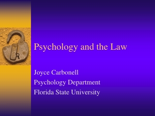 Psychology and the Law