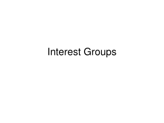 Interest Groups