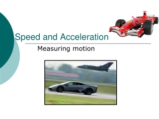 Speed and Acceleration