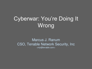 Cyberwar: You’re Doing It Wrong