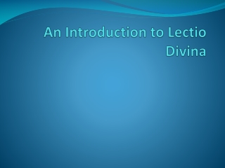 An Introduction to Lectio Divina