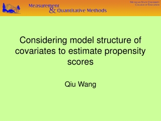 Considering model structure of covariates to estimate propensity scores