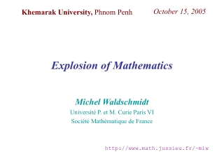 Michel Waldschmidt Université P. et M. Curie Paris VI Société Mathématique de France