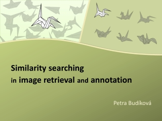 Similarity searching in image retrieval and annotation