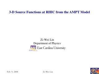 Zi-Wei Lin Department of Physics