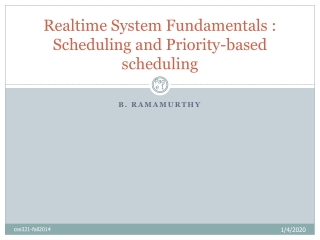 Realtime System Fundamentals : Scheduling and Priority-based scheduling