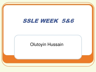 SSLE WEEK   5&amp; 6