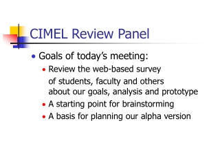 CIMEL Review Panel