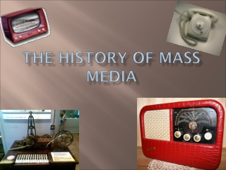 The history of mass media