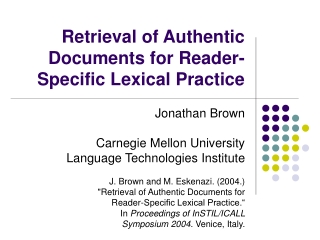 Retrieval of Authentic Documents for Reader-Specific Lexical Practice