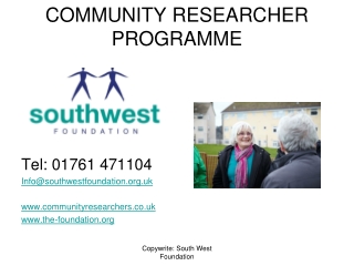 COMMUNITY RESEARCHER PROGRAMME