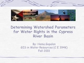 Determining Watershed Parameters for Water Rights in the Cypress River Basin