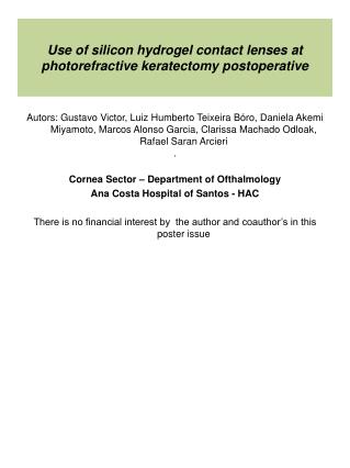 Use of silicon hydrogel contact lenses at photorefractive keratectomy postoperative