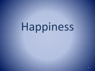 Happiness