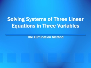 Solving Systems of Three Linear Equations in Three Variables