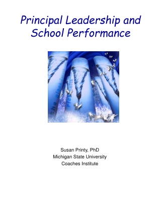 Principal Leadership and School Performance