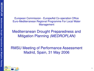 MEDROPLAN  Mediterranean  Drought  Preparedness  and  Mitigation  Planning