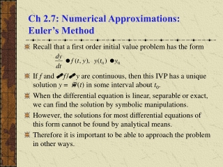 Ch 2.7: Numerical Approximations:  Euler’s Method