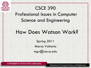 CSCE 390  Professional Issues in Computer Science and Engineering