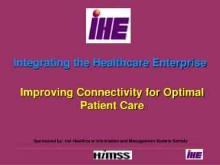 Integrating the Healthcare Enterprise