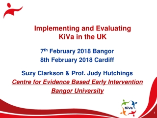 Implementing and Evaluating  KiVa in the UK