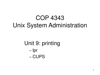 COP 4343 Unix System Administration