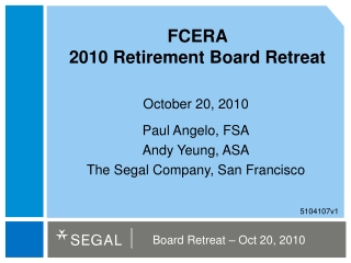 FCERA  2010 Retirement Board Retreat