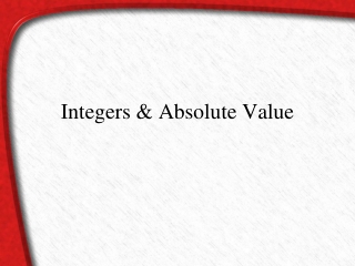 Integers &amp; Absolute Value