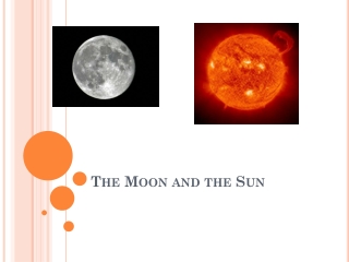 The Moon and the Sun