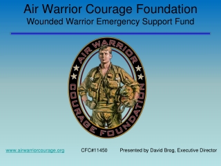 Air Warrior Courage Foundation Wounded Warrior Emergency Support Fund