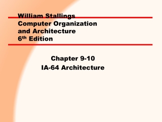 William Stallings  Computer Organization  and Architecture 6 th  Edition